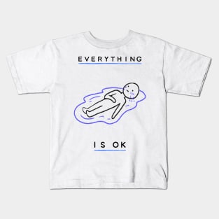 Everything is OKAY Kids T-Shirt